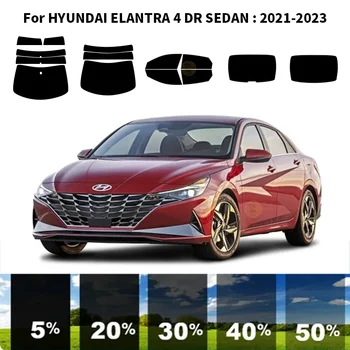 Предварително Обработена нанокерамика car UV Window Tint Kit Автомобили Прозорец Филм За HYUNDAI ELANTRA 4 DR СЕДАН 2021-2023