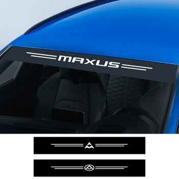 За Maxus T60 D60, D90 V80 G20 T70 D20 G10 G50 V90 Euniq 5 6 Автомобилни Светлоотразителни Стикери За Украса На Предния Предното Стъкло Автомобилни Аксесоари