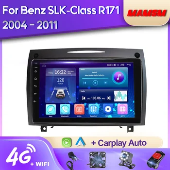 Радиото в автомобила MAMSM Android 12 За Mercedes Benz SLK-Class R171 2004-2011 Мултимедиен Плейър GPS Навигация Carplay Авторадио