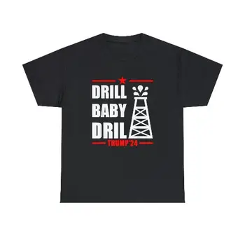 Риза Тръмп 2024 Пробийте Baby Пробийте Gas Oil Rig