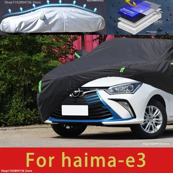 За Haima E3 е Подходяща външна защита, пълни с автомобил сеат, снежната покривка, козирка, Прахоустойчив, водоустойчив Външен черен калъф за кола
